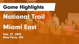 National Trail  vs Miami East  Game Highlights - Feb. 27, 2020