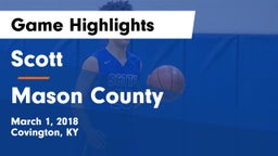 Scott  vs Mason County  Game Highlights - March 1, 2018