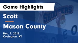 Scott  vs Mason County Game Highlights - Dec. 7, 2018