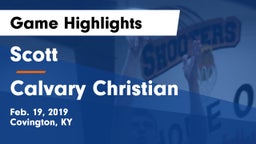 Scott  vs Calvary Christian Game Highlights - Feb. 19, 2019