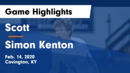 Scott  vs Simon Kenton Game Highlights - Feb. 14, 2020