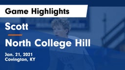 Scott  vs North College Hill Game Highlights - Jan. 21, 2021