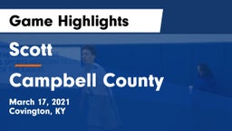 Scott  vs Campbell County Game Highlights - March 17, 2021