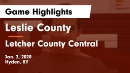Leslie County  vs Letcher County Central  Game Highlights - Jan. 2, 2020