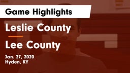 Leslie County  vs Lee County Game Highlights - Jan. 27, 2020