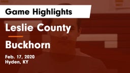 Leslie County  vs Buckhorn  Game Highlights - Feb. 17, 2020