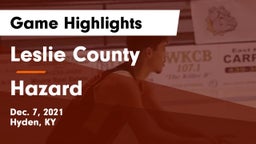 Leslie County  vs Hazard  Game Highlights - Dec. 7, 2021