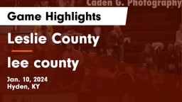 Leslie County  vs lee county Game Highlights - Jan. 10, 2024