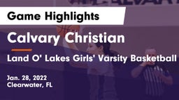 Calvary Christian  vs Land O' Lakes Girls' Varsity Basketball Game Highlights - Jan. 28, 2022