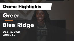 Greer  vs Blue Ridge  Game Highlights - Dec. 10, 2022