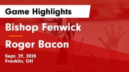 Bishop Fenwick vs Roger Bacon  Game Highlights - Sept. 29, 2020