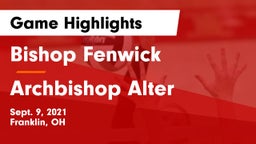 Bishop Fenwick vs Archbishop Alter  Game Highlights - Sept. 9, 2021