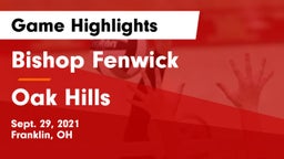 Bishop Fenwick vs Oak Hills  Game Highlights - Sept. 29, 2021