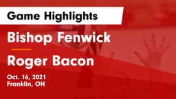 Bishop Fenwick vs Roger Bacon  Game Highlights - Oct. 16, 2021