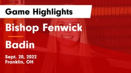 Bishop Fenwick vs Badin  Game Highlights - Sept. 20, 2022