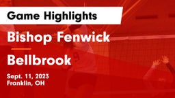 Bishop Fenwick vs Bellbrook  Game Highlights - Sept. 11, 2023