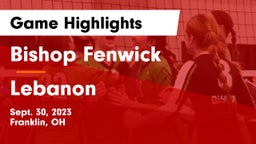 Bishop Fenwick vs Lebanon   Game Highlights - Sept. 30, 2023