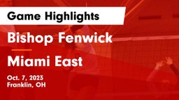 Bishop Fenwick vs Miami East  Game Highlights - Oct. 7, 2023
