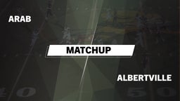 Matchup: Arab  vs. Albertville  2016