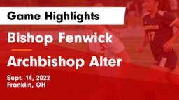 Bishop Fenwick vs Archbishop Alter  Game Highlights - Sept. 14, 2022