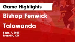 Bishop Fenwick vs Talawanda  Game Highlights - Sept. 7, 2023