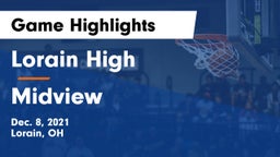 Lorain High vs Midview  Game Highlights - Dec. 8, 2021