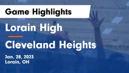 Lorain High vs Cleveland Heights  Game Highlights - Jan. 28, 2023