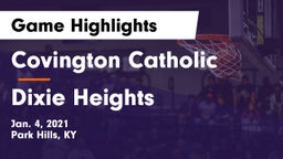 Covington Catholic  vs Dixie Heights  Game Highlights - Jan. 4, 2021