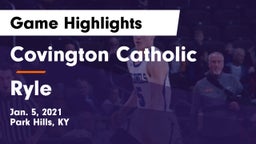 Covington Catholic  vs Ryle  Game Highlights - Jan. 5, 2021