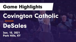 Covington Catholic  vs DeSales  Game Highlights - Jan. 15, 2021