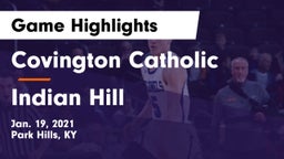 Covington Catholic  vs Indian Hill  Game Highlights - Jan. 19, 2021