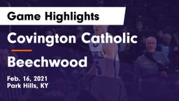 Covington Catholic  vs Beechwood  Game Highlights - Feb. 16, 2021