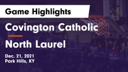 Covington Catholic  vs North Laurel  Game Highlights - Dec. 21, 2021