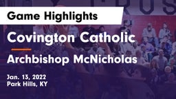 Covington Catholic  vs Archbishop McNicholas  Game Highlights - Jan. 13, 2022