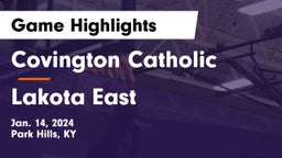 Covington Catholic  vs Lakota East  Game Highlights - Jan. 14, 2024