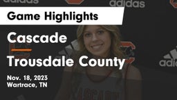 Cascade  vs Trousdale County  Game Highlights - Nov. 18, 2023