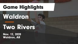 Waldron  vs Two Rivers  Game Highlights - Nov. 12, 2020