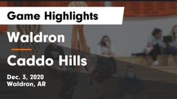 Waldron  vs Caddo Hills  Game Highlights - Dec. 3, 2020