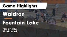 Waldron  vs Fountain Lake Game Highlights - Jan. 27, 2023