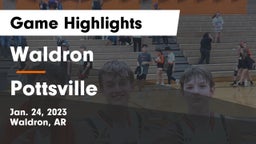 Waldron  vs Pottsville Game Highlights - Jan. 24, 2023