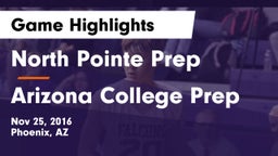 North Pointe Prep  vs Arizona College Prep Game Highlights - Nov 25, 2016