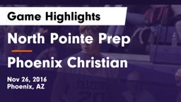 North Pointe Prep  vs Phoenix Christian Game Highlights - Nov 26, 2016
