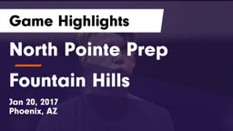 North Pointe Prep  vs Fountain Hills  Game Highlights - Jan 20, 2017