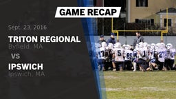 Recap: Triton Regional  vs. Ipswich  2016