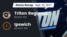 Recap: Triton Regional  vs. Ipswich  2017