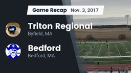 Recap: Triton Regional  vs. Bedford  2017