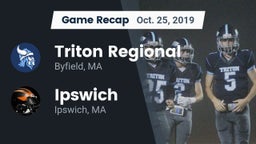 Recap: Triton Regional  vs. Ipswich  2019