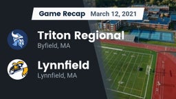 Recap: Triton Regional  vs. Lynnfield  2021