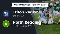 Recap: Triton Regional  vs. North Reading  2021