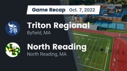 Recap: Triton Regional  vs. North Reading  2022